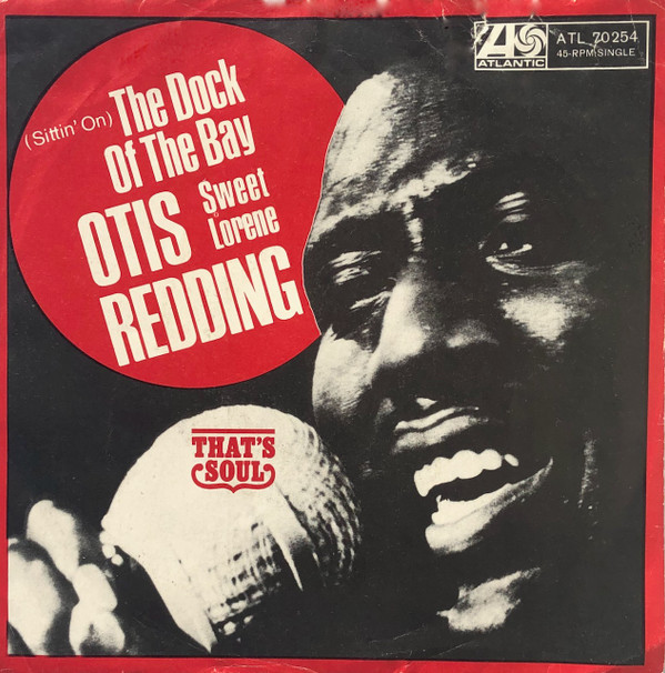 Cover Otis Redding - (Sittin' On) The Dock Of The Bay / Sweet Lorene (7, Single, Add) Schallplatten Ankauf