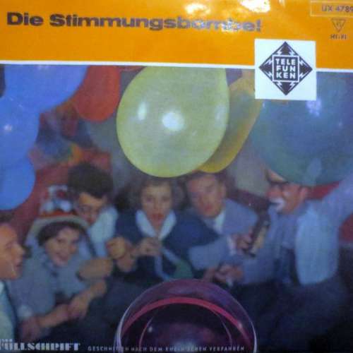 Cover Die Blaskapelle S. Vierlinger Und Eine Fidele Runde* - Die Stimmungsbombe (7, Single, Mono, Mixed) Schallplatten Ankauf
