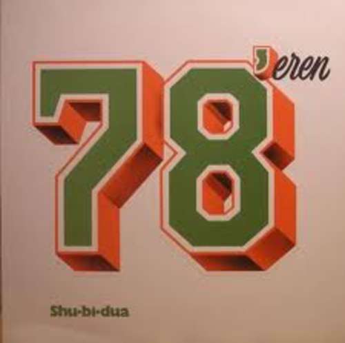 Cover Shu-Bi-Dua - 78'eren (LP, Album, Cus) Schallplatten Ankauf