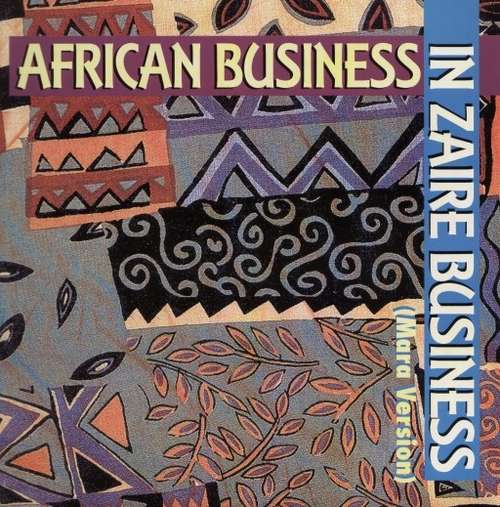 Cover African Business - In Zaire Business (Mara Version) (12, Maxi) Schallplatten Ankauf