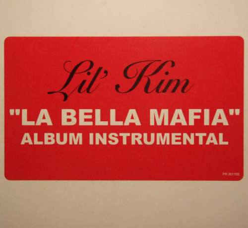 Cover Lil' Kim - La Bella Mafia (Album Instrumental) (3x12, Album, Promo) Schallplatten Ankauf