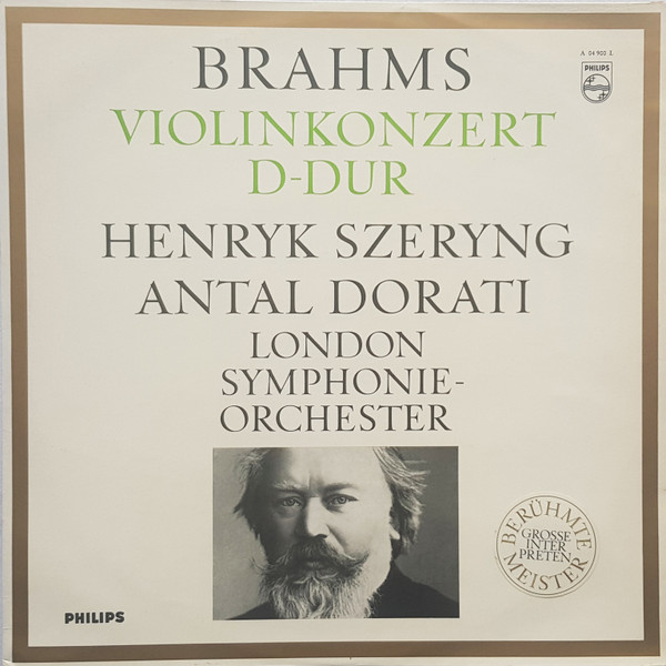 Cover Brahms* - Henryk Szeryng, Antal Dorati, London Symphonie-Orchester* - Violinkonzert D-Dur (LP, Album, Mono) Schallplatten Ankauf