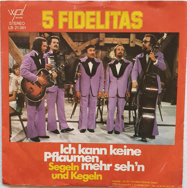 Bild 5 Fidelitas* - Ich Kann Keine Pflaumen Mehr Seh'n (7, Single) Schallplatten Ankauf
