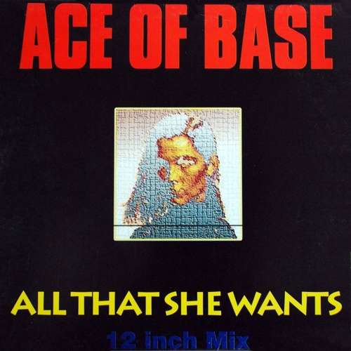 Cover Ace Of Base - All That She Wants (12, Single) Schallplatten Ankauf