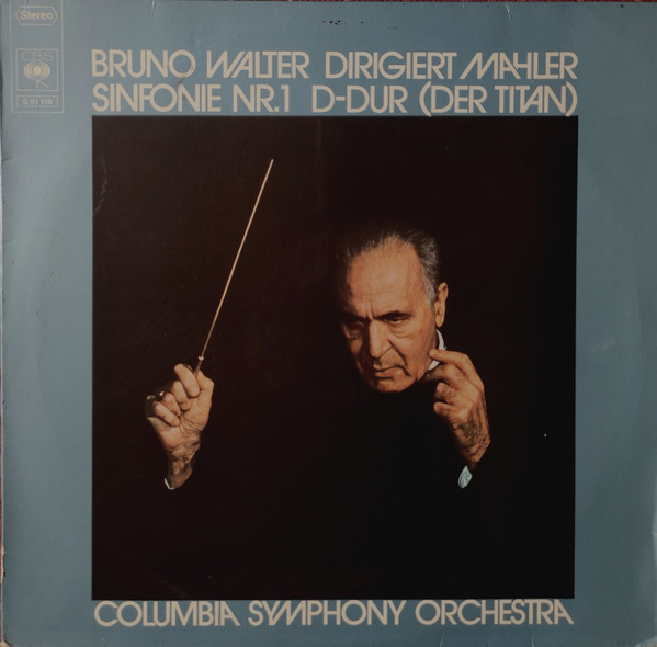 Cover Bruno Walter Dirigiert Mahler*, Columbia Symphony Orchestra - Sinfonie Nr.1 In D-Dur (Der Titan) (LP, Album, RE) Schallplatten Ankauf