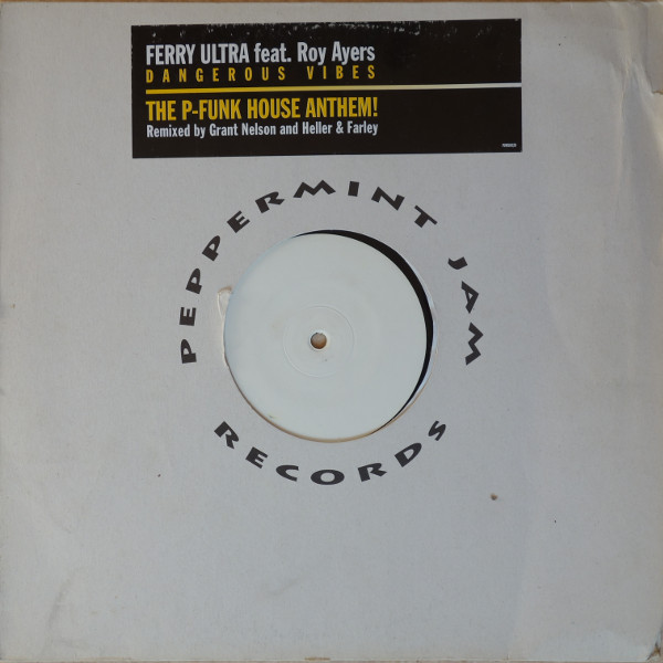 Cover Ferry Ultra Feat. Roy Ayers - Dangerous Vibes (12, W/Lbl) Schallplatten Ankauf