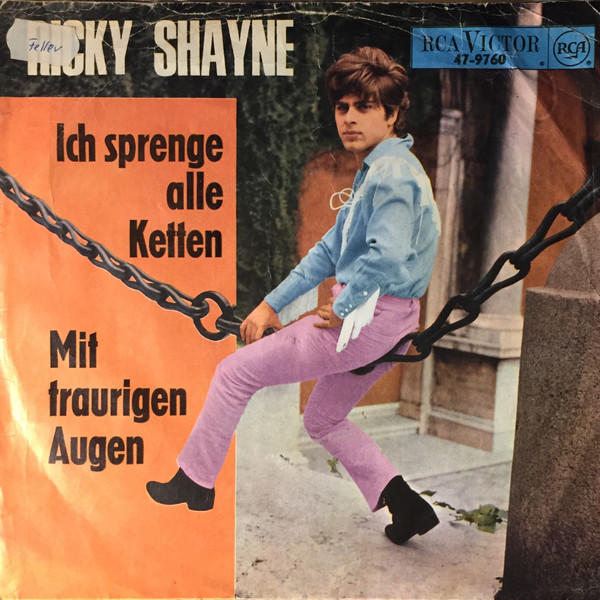 Bild Ricky Shayne - Mit Traurigen Augen / Ich Sprenge Alle Ketten (7, Single) Schallplatten Ankauf