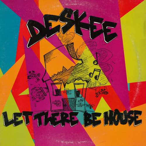 Cover Deskee - Let There Be House (12) Schallplatten Ankauf