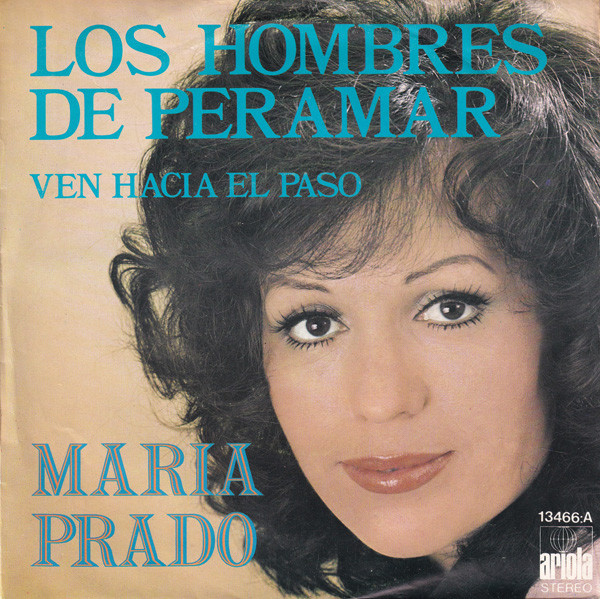 Cover Maria Prado - Los Hombres De Peramar (7) Schallplatten Ankauf