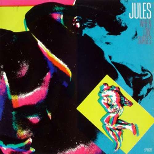 Cover Jules Shear - When Love Surges (12, Maxi) Schallplatten Ankauf