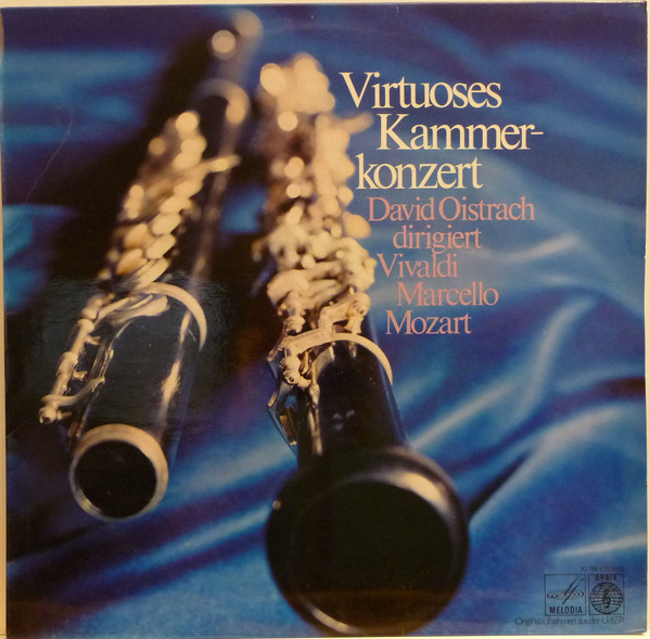 Cover Vivaldi*, Alessandro Marcello Marcello Mozart*, David Oistrach - Virtuoses Kammerkonzert (LP, Album) Schallplatten Ankauf