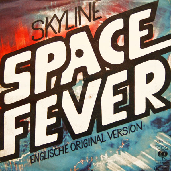 Cover Skyline (14) - Space Fever / Moondream (7, Single) Schallplatten Ankauf