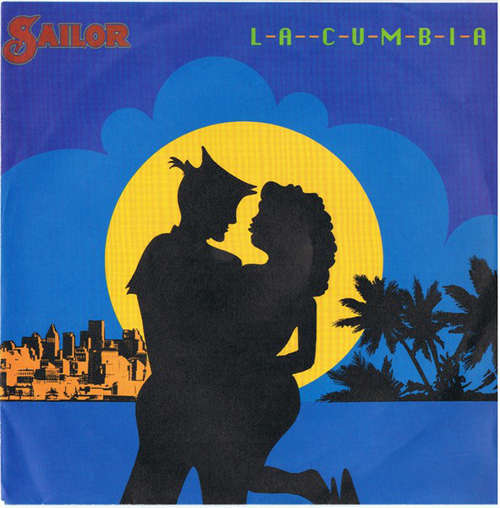 Cover Sailor - La Cumbia (7, Single) Schallplatten Ankauf