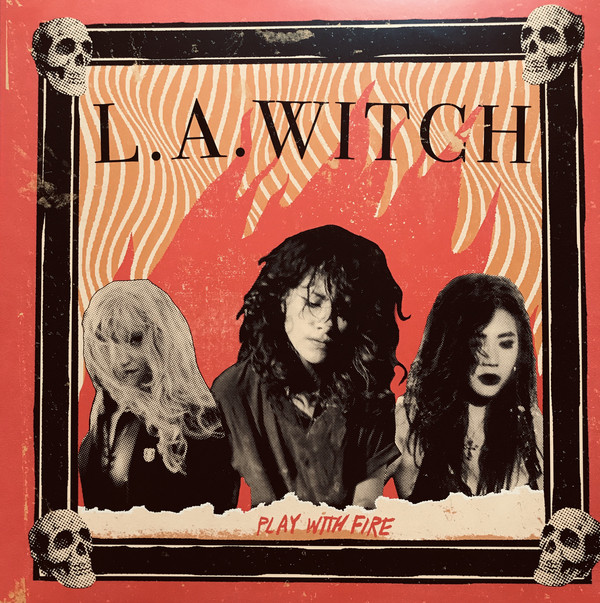 Cover L.A. Witch - Play With Fire (LP, Album, Ltd, Yel) Schallplatten Ankauf