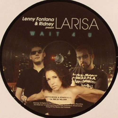 Bild Lenny Fontana & Ridney Pres. Larisa - Wait 4 U (12) Schallplatten Ankauf