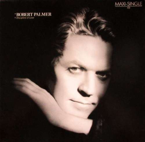 Cover Robert Palmer - Discipline Of Love (12, Maxi) Schallplatten Ankauf