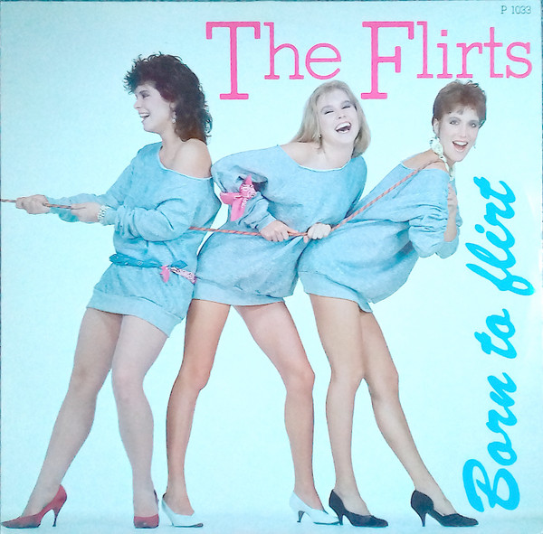 Cover The Flirts - Born To Flirt (LP, Album) Schallplatten Ankauf
