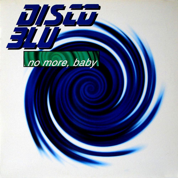 Bild Disco Blu - No More, Baby (12, Blu) Schallplatten Ankauf