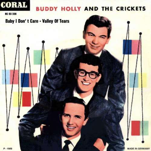 Cover Buddy Holly And The Crickets (2) - Baby I Don't Care / Valley Of Tears (7, Single, Mono) Schallplatten Ankauf