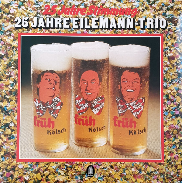 Cover Eilemann-Trio - 25 Jahre Eilemann-Trio - 25 Jahre Stimmung (LP, Album) Schallplatten Ankauf