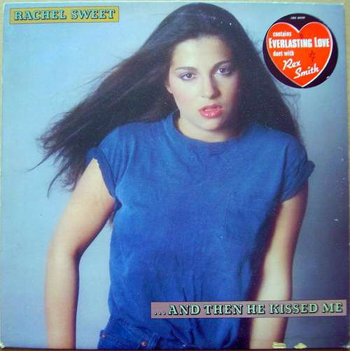 Cover Rachel Sweet - ...And Then He Kissed Me (LP, Album) Schallplatten Ankauf