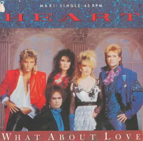 Cover Heart - What About Love (12, Maxi) Schallplatten Ankauf