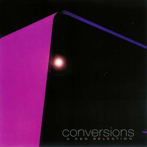 Cover Kruder & Dorfmeister - Conversions - A K&D Selection (CD, Mixed) Schallplatten Ankauf