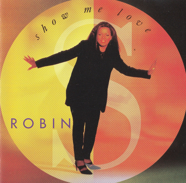 Bild Robin S* - Show Me Love (CD, Album) Schallplatten Ankauf