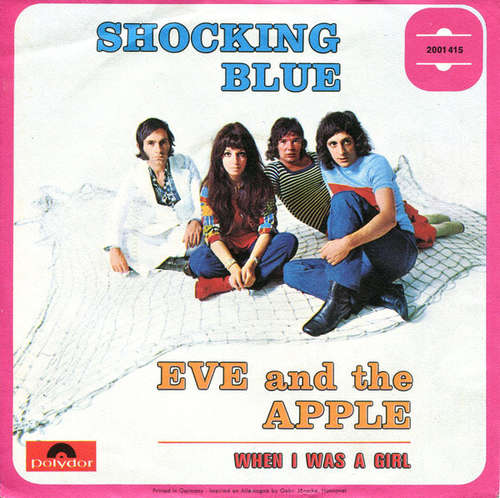 Cover Shocking Blue - Eve And The Apple (7, Single) Schallplatten Ankauf