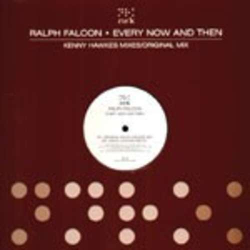 Cover Every Now And Then (Kenny Hawkes Mixes / Original Mix) Schallplatten Ankauf