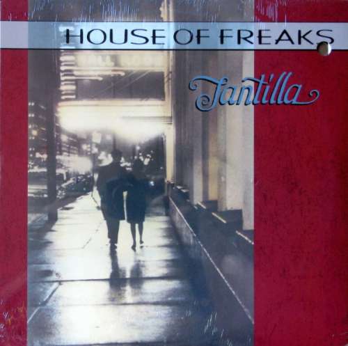 Cover House Of Freaks - Tantilla (LP, Album) Schallplatten Ankauf