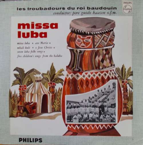 Cover Les Troubadours Du Roi Baudouin - Missa Luba (LP, Album) Schallplatten Ankauf