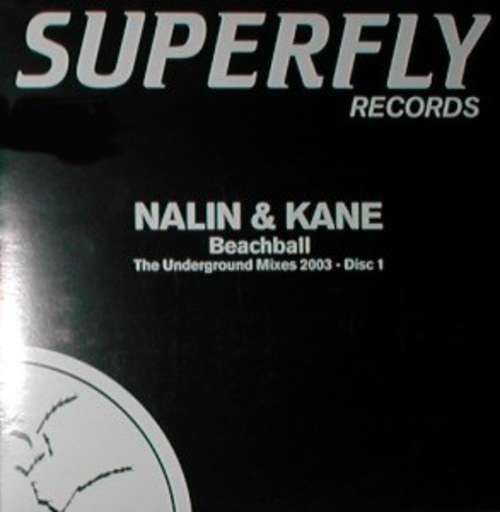Cover Nalin & Kane - Beachball - The Underground Mixes 2003 (Disc 1) (12) Schallplatten Ankauf