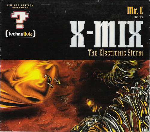 Cover Mr. C - X-Mix: The Electronic Storm (CD, Ltd, Mixed + Box) Schallplatten Ankauf