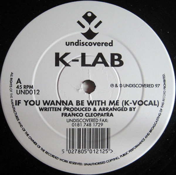Cover K-Lab (6) - If You Wanna Be With Me (12) Schallplatten Ankauf