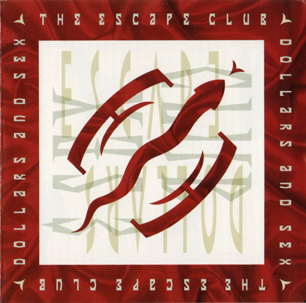 Cover The Escape Club - Dollars And Sex (LP) Schallplatten Ankauf