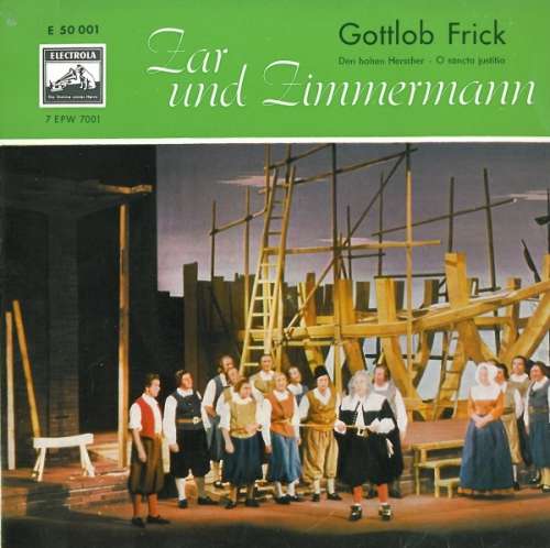 Cover Gottlob Frick - Zar Und Zimmermann (7, EP) Schallplatten Ankauf