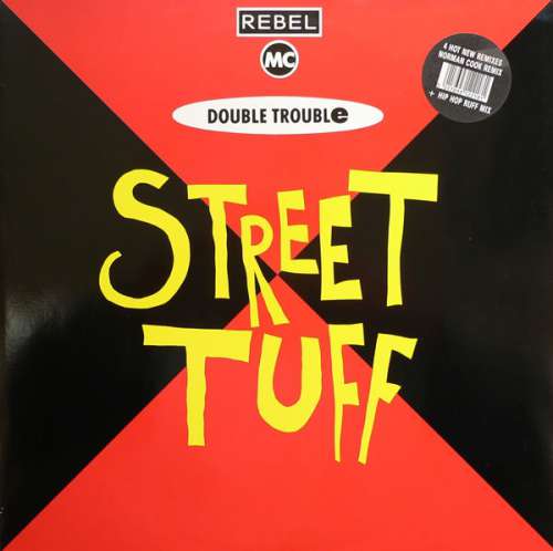 Bild The Rebel MC* & Double Trouble - Street Tuff Remixes (12) Schallplatten Ankauf