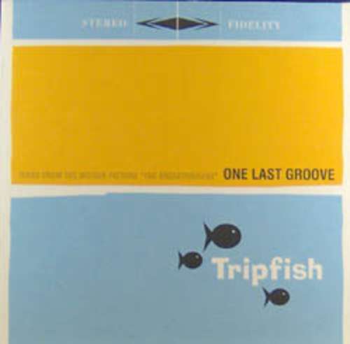 Cover Tripfish - One Last Groove (10, S/Sided) Schallplatten Ankauf