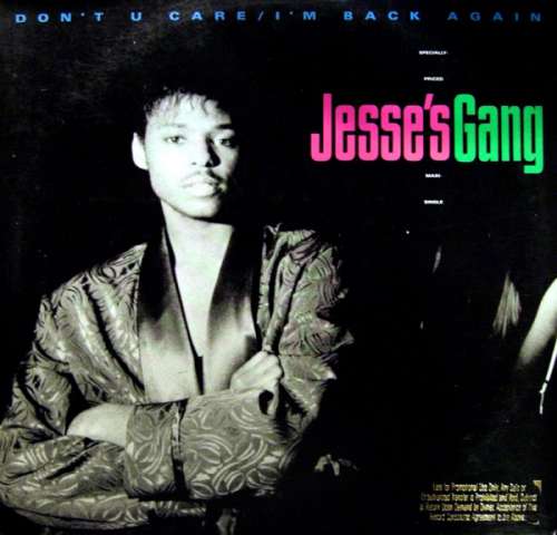 Cover Jesse's Gang - Don't U Care / I'm Back Again (12) Schallplatten Ankauf