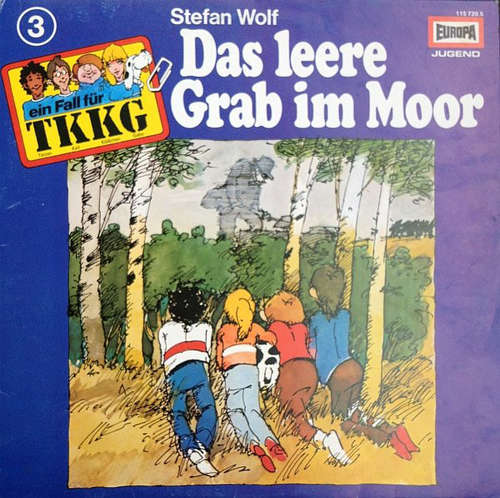 Cover Stefan Wolf - TKKG   3 - Das Leere Grab Im Moor (LP) Schallplatten Ankauf