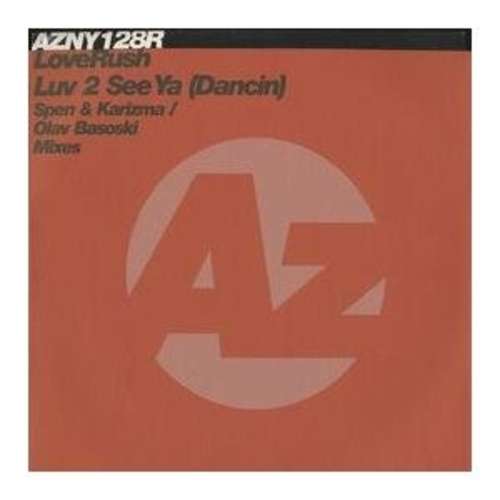 Cover LoveRush - Luv 2 See Ya (Dancin) (12) Schallplatten Ankauf