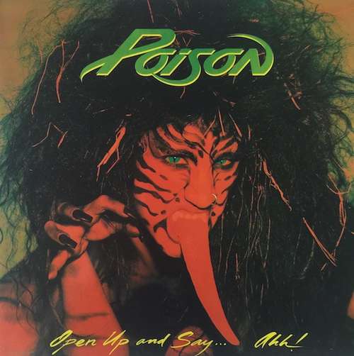 Cover Poison (3) - Open Up And Say ...Ahh! (LP, Album) Schallplatten Ankauf