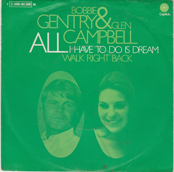 Cover Bobbie Gentry & Glen Campbell - All I Have To Do Is Dream (7, Single) Schallplatten Ankauf