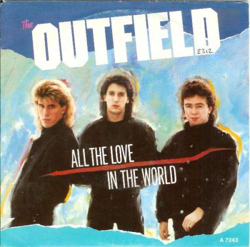 Cover The Outfield - All The Love In The World (7, Single) Schallplatten Ankauf