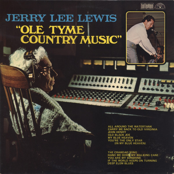 Cover Jerry Lee Lewis - Ole Tyme Country Music (LP, Album, RE) Schallplatten Ankauf
