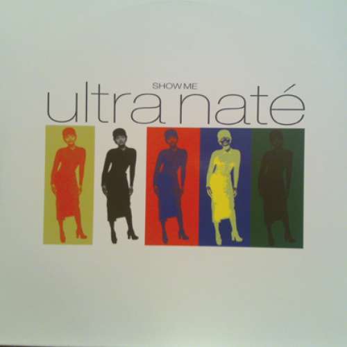 Cover Ultra Naté - Show Me (12) Schallplatten Ankauf