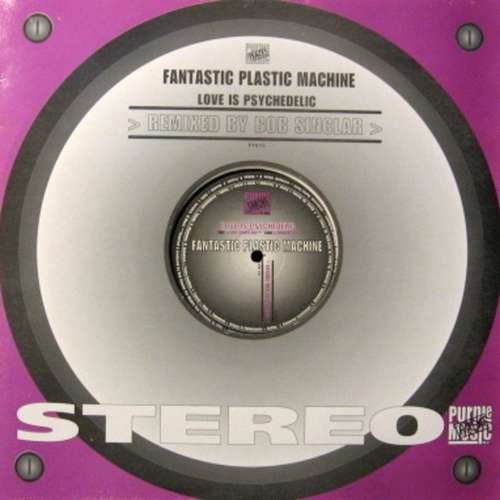 Cover Fantastic Plastic Machine - Love Is Psychedelic (12) Schallplatten Ankauf
