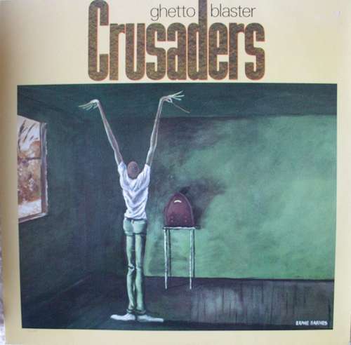 Bild Crusaders* - Ghetto Blaster (LP, Album) Schallplatten Ankauf