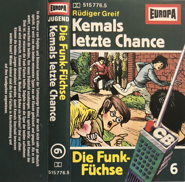 Cover Rüdiger Greif - Die Funk-Füchse  6 - Kemals Letzte Chance (Cass) Schallplatten Ankauf